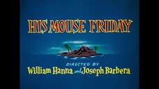 Tom & Jerry S03E08 His Mouse Friday