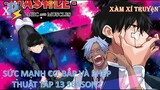 Review Anime | Mashle Tập 13 + 14 SS2  |Phép Thuật Và Cơ Bắp Tập 13 | Tổ Chức Áo Đen | Xàm Xí Truyện