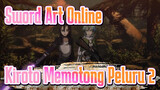 [Sword Art Online] Kiroto Sexy Memotong Peluru 2