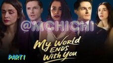 My world ends with you Part 1