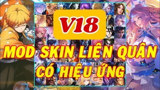 Mod 90 Skin LQ Hot Pick V18 Mùa 23 Full Hiệu Ứng Không Lỗi Mạng