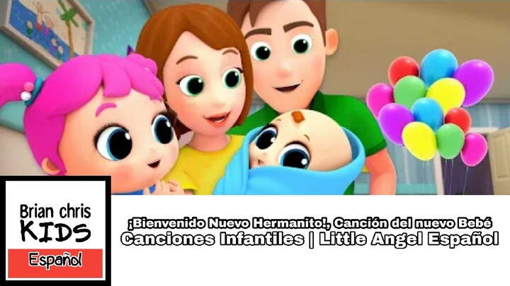 ¡Bienvenido Nuevo Hermanito!, Canción del nuevo Bebé | Canciones Infantiles | Little Angel Español