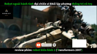 REVIEW PHIM : Ro bốt biến hình 1 (p2) #rvphimkhoahoc