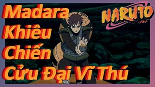 Madara Khiêu Chiến Cửu Đại Vĩ Thú