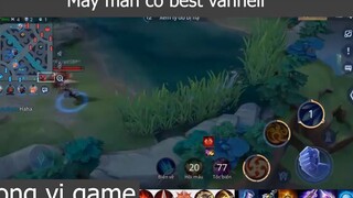 may mắn có best vanheil p2 #songvigame