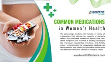 A Comprehensive Overview of Common Medications in Women’s Health