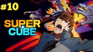 The Super Cube Episode 10