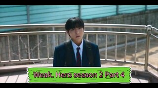 Weak. Hero Season 2 Part 4