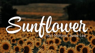 Post Malone, Swae Lee - Sunflower (Lyrics)