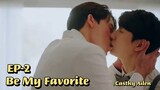 Be My Favorite Episode 2 Sub Indo