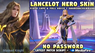 Latest Lancelot Swordmaster HERO Skin Script No Password | Full Voice & HD Effects | Mobile Legends