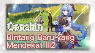Bintang Baru yang Mendekat III2