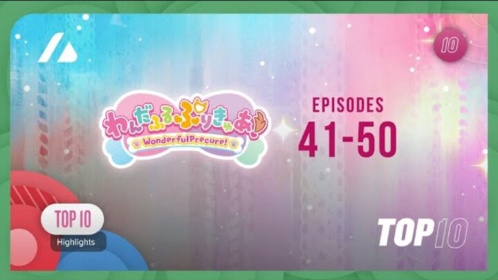 Wonderful PreCure | Top 10 highlights (Episode 41–50)