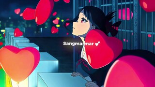 Suno na sangemarmar X Kaguya Sama Love is War | Hindi AMV Edit