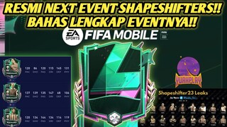 EVENT SHAPESHIFTERS RILIS MINGGU INI!! BAHAS TUNTAS SEMUA UPDATE EVENTNYA!! FIFA MOBILE INDONESIA!!