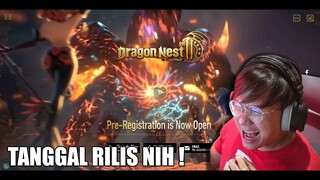 TANGGAL RILIS DRAGON NEST 2 EVOLUTION ! BURU PRE REGIS GUYS !!