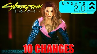 Cyberpunk 2077 UPDATE 2.0 — 10 Changes / Fixes WE NEED