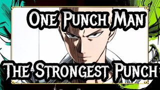 [One Punch Man/AMV/Epic] The Strongest Punch of Saitama