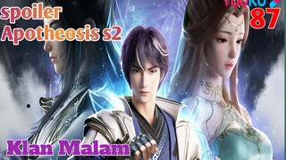Spoiler Apotheosis s2 Part 87 : Klan Malam