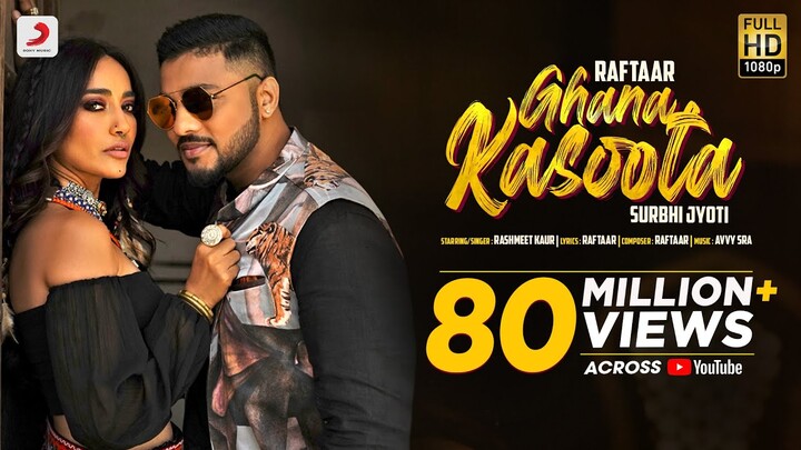 Ghana Kasoota |@Raftaar | Surbhi Jyoti | @Rashmeet Kaur | Avvy Sra | Latest Hit Dance Song 2021