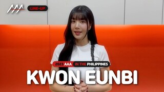 (SUB) [LINE-UP] 가수 #권은비 #KwonEunBi | 2023 Asia Artist Awards IN THE PHILIPPINES #AAA #2023AAA