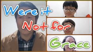 Were it Not for Grace | Cover Song