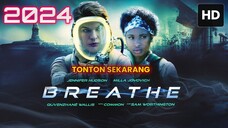 Breathe 2024 SUB INDO
