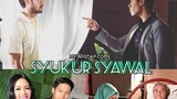 Syukur Syawal Full Movie