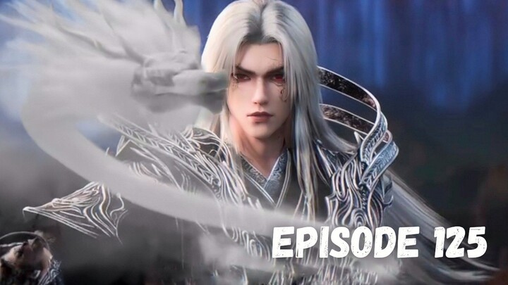 Renegade Immortal Episode 125