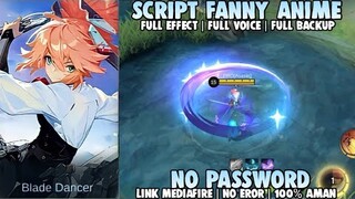 Script Skin Fanny Anime Aspirants Blade Of Kibou Full Efeect No Password Patch Terbaru