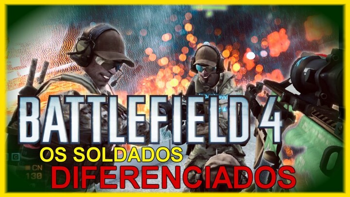 Battlefield 4 Online (Os Soldados Diferenciados)