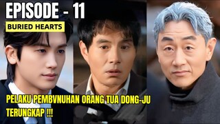 BURIED HEARTS EPISODE 11 || ALUR CERITA DRAKOR BY WINFOKPOP
