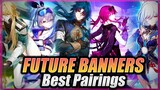 BEST FUTURE BANNERS Combos to build GREAT TEAMS [ Honkai Star Rail ]