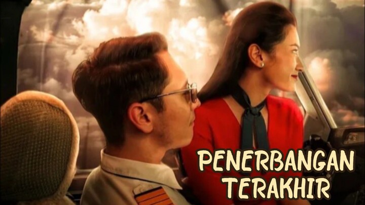 Kisah Skandal Pilot dan Pramugari - PENERBANGAN TERAKHIR