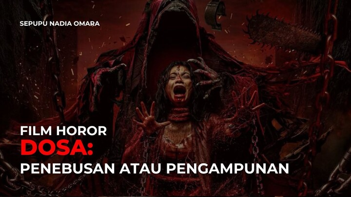 DOSA: PENEBUSAN ATAU PENGAMPUNAN (2026) - FILM INDONESIA TERBARU