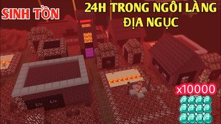 THỬ THÁCH 24H SINH TỒN Ở TRONG*DÂN LÀNG ĐỊA NGỤC TRONG MINECRAFT