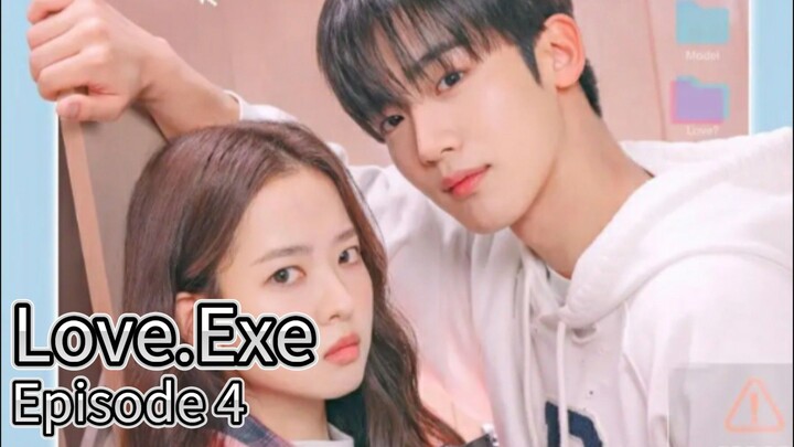 Love.Exe (2025) | Episode 4 | EngSub