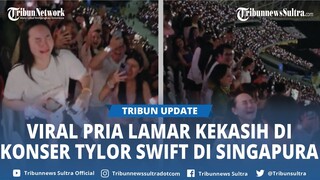 Viral Pria Indonesia Lamar Kekasih saat Nonton Konser Taylor Swift di Singapura