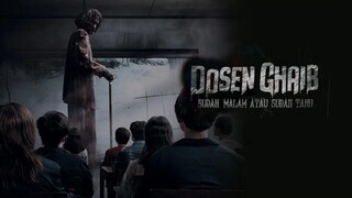 Dosen Ghaib : Sudah Malam atau Sudah Tahu (2024)