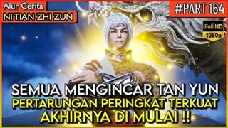 SEMUA KETUA DIVISI MENGINCAR DEWA PAKBOUY !! - Alur Cerita Donghua #NTZZ (PART 164)