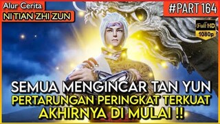 SEMUA KETUA DIVISI MENGINCAR DEWA PAKBOUY !! - Alur Cerita Donghua #NTZZ (PART 164)