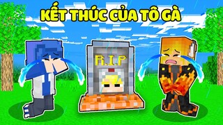 NẾU NHƯ HÔM NAY LÀ NGÀY KẾT THÚC CỦA TÔ GÀ TV TRONG MINECRAFT KHIẾN MỌI NGƯỜI LÀNG SINH TỐ ĐAU LÒNG