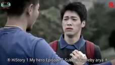 🌈🌈History 1 : My Hero🌈🌈ind.sub Ep. 01 BL.🇭🇰🇭🇰🇭🇰 By.MisBL