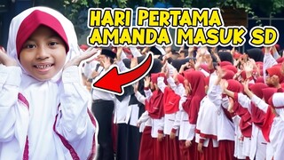 PERTAMA KALI AMANDA MASUK SD!! PUNYA TEMAN BARU SENANG BANGET!!