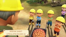 Minyak kelapa sawit - Upin Ipin musim 18