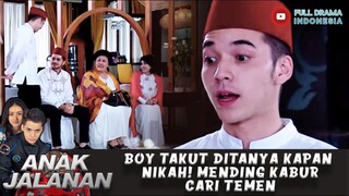 BOY TAKUT DITANYA KAPAN NIKAH! MENDING KABUR CARI TEMEN - ANAK JALANAN