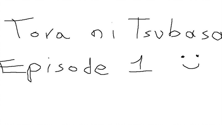 Tora ni Tsubasa - EP 1 (vosta)