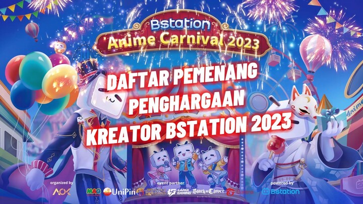 Daftar Pemenang Penghargaan Kreator Bstation 2023