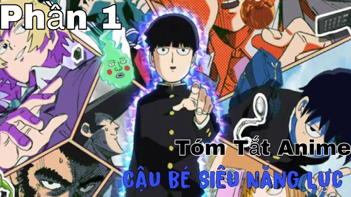 Tóm tắt Anime: " Cậu Bé Siêu Năng Lực " | Phần 1 SS1 | Review Anime hay