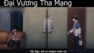 Tóm tắt Anime_ _ Đại Vương Tha Mạng 3 -p5 Review Anime hay